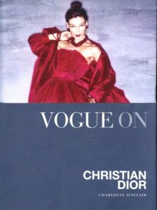 VOGUE ON CHRISTIAN DIOR／Charlotte Sinclair（VOGUE ON CHRISTIAN DIOR／Charlotte Sinclair)のサムネール