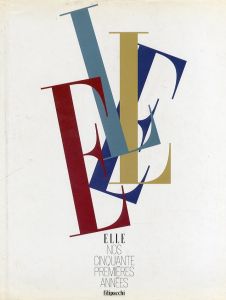 ELLE NOS CINQUANTE PREMIERES ANNEESのサムネール