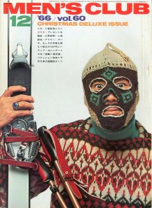 MEN'S CLUB 1966年 12月 Vol 60 CHRISTMAS DELUXE ISSUE／編：西田豊穂（MEN'S CLUB Vol 60 December 1966 CHRISTMAS DELUXE ISSUE／Edit: Toyoho Nishida)のサムネール