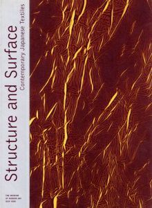 Structure and Surface  Contemporary  Japanese Textilesのサムネール