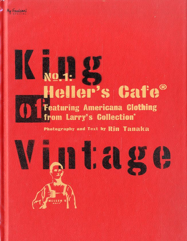 King of Vintage No.1:Heller's Cafe / 著/編：田中凛太郎 | 小宮山