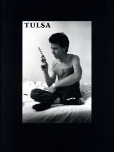 TULSA／ラリー・クラーク（TULSA／Larry Clark)のサムネール