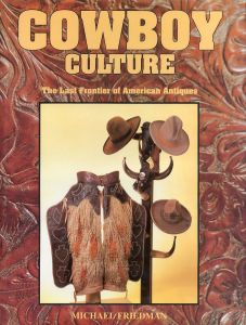 COWBOY CULTURE  the last frontier of american antiquesのサムネール