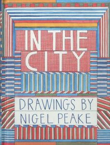 IN THE CITY DRAWINGS BY NIGEL PEAKEのサムネール