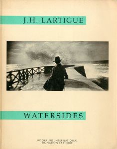 J.H.Lartigue: Watersidesのサムネール