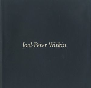 Joel-Peter Witkin: PHOTOGRAPHSのサムネール