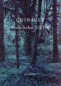 QUINAULT／著：上田義彦　編：都築響一　デザイン：葛西薫（QUINAULT／Author: Yoshihiko Ueda　Edit: Kyoichi Tsuzuki　Design: Kaoru Kasai)のサムネール