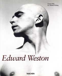 EDWARD WESTON 1886 - 1958／写真：エドワード・ウェストン　編：マンフレッド・ヘイティング　著：テレンス・ピッツ（EDWARD WESTON 1886 - 1958／Photo: EDWARD WESTON　Edit: Manfred Heiting　Author: Terrence Pitts)のサムネール