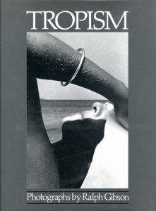 TROPISM／ラルフ・ギブソン（TROPISM／Ralph Gibson )のサムネール