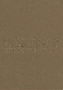VINCENT GALLO　RETROSPECTIVE 1977-2002のサムネール