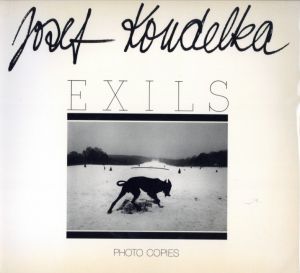 EXILS Photographies de Josef Koudelka／著：ジョセフ・クーデルカ（EXILS Photographies de Josef Koudelka／Author: Josef Koudelka)のサムネール