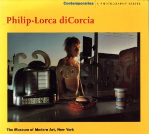 Philip-Lorca diCorcia／著：フィリップ＝ロルカ・ディコルシア　エッセイ：ピーター・ガラシ（Philip-Lorca diCorcia／Author: Philip-Lorca diCorcia　Essay: Peter Galassi)のサムネール