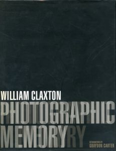 WILLIAM CLAXTON PHOTOGRAPHIC MEMORYのサムネール