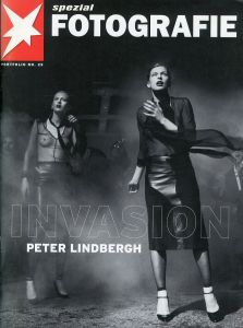 Fotografie spezial INVASION PETER LINDBERGH／写真：ピーター・リンドバーグ（Fotografie spezial INVASION PETER LINDBERGH／Photo: Peter Lindbergh)のサムネール