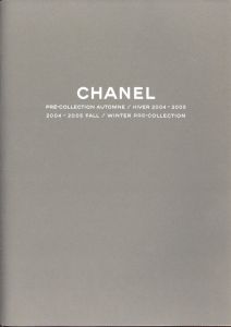CHANEL PRE-COLLECTION AUTOMNE / HIVER 2004-2005 / Edit: CHANEL