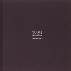 波　WAVE All things changeのサムネール