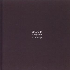 波　WAVE All things changeのサムネール