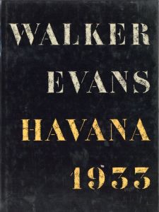 HAVANA 1933／ウォーカー・エヴァンス（HAVANA 1933／Walker Evans)のサムネール