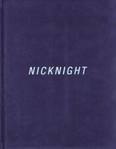 「NICKNIGHT / Author: Nick Knight」画像1