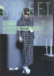 STREET No.280 Fashion Week TOKYO Spring 2015／著：青木正一（STREET No.280 Fashion Week TOKYO Spring 2015／Author: Shoichi Aoki)のサムネール