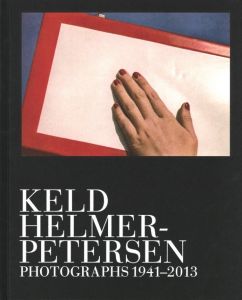 Keld Helmer-Petersen Photographs 1941-2013のサムネール