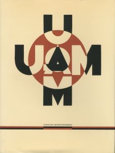 U. A. M. UNION DES ARTISTES MODERNES／A.M.カッサンドル　ピエール・シャロウ　ポール・コリン　ピエール・ジャンヌレ　ル・コルビュジエ　他（U. A. M. UNION DES ARTISTES MODERNES／A.M. Cassandre, Pierre Chareau, Paul Colin, Pierre Jeanneret, Le Corbusier　and more)のサムネール