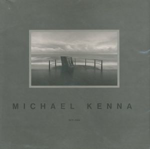 Michael Kenna: 1976-1986／マイケル・ケンナ（Michael Kenna: 1976-1986／Michael Kenna)のサムネール