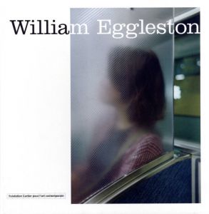 William Eggleston／ウィリアム・エグルストン（William Eggleston／William Eggleston)のサムネール