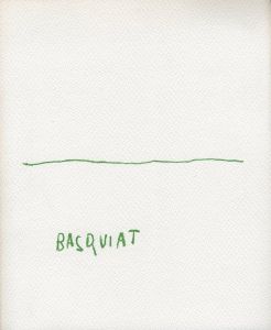 Jean-Michel Basquiat / ジャン＝ミシェル・バスキア