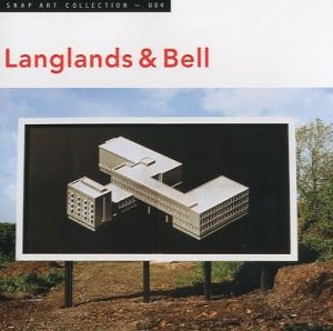 Langlands & Bell　Snap Art Collection 004／Langlands & Bell、エディトリアルデザイン：都築響一（Langlands & Bell　Snap Art Collection 004／Langlands & Bell　Editorial Design: Kyoichi Tsuzuki)のサムネール
