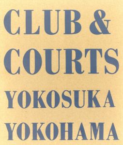 CLUB & COURTS YOKOSUKA YOKOHAMAのサムネール