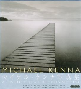 MICHAEL KENNA A TWENTY YEAR RETROSPECTIVEのサムネール