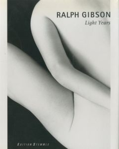 Light Years／ラルフ・ギブソン（Light Years／Ralph Gibson )のサムネール