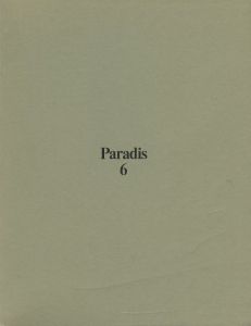 Paradis Magazine 6／編：Jonathan Wingfield　CD：Thomas Lenthal　特集記事：ユルゲン・テラー ほか（Paradis Magazine 6／Edit: Jonathan Wingfield　CD: Thomas Lenthal　Articles: Juergen Teller, and more.)のサムネール