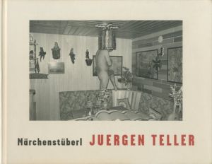 Marchenstuberl／著：ユルゲン・テラー（Marchenstuberl／Author:Juergen Teller)のサムネール