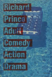 Adult Comedy Action Drama／リチャード・プリンス（Adult Comedy Action Drama／Richard Prince)のサムネール