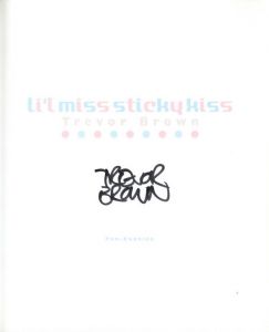 「Li'l miss sticky kiss / Trevor Brown」画像1
