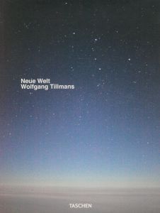 Neue Welt／編・デザイン・タイポグラフィ：ヴォルフガング・ティルマンス（Neue Welt／Edit, Design, Typography: Wolfgang Tillmans)のサムネール