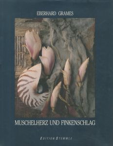 Muschelherz Und Finkenschlag / Eberhard Grames