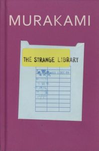 The Strange Library / Haruki Murakami