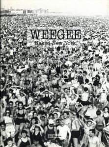 WEEGEE Naked New York／ウィージー（WEEGEE Naked New York／Weegee)のサムネール