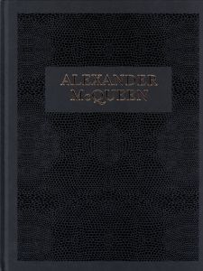 ALEXANDER McQUEEN / Edit: Claire Wilcox