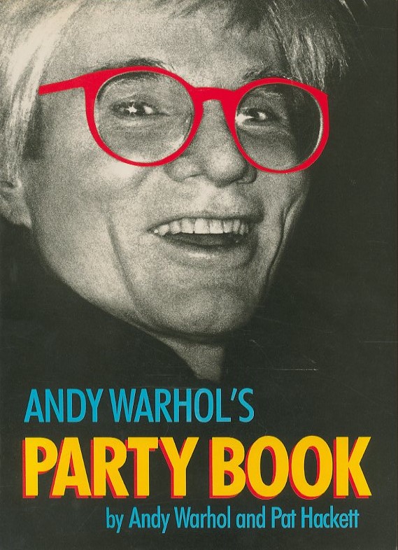 「ANDY WARHOL'S PARTY BOOK /  Andy Warhol, Pat Hackett」メイン画像