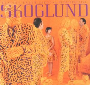 Sandy Skoglund : Reality under Siege : a Retrospectiveのサムネール
