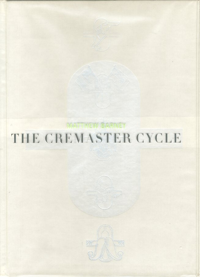 Matthew Barney: The Cremaster Cycle 英語版