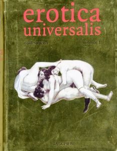 erotica universalis Volume Ⅰ / Author: Gilles Neret 