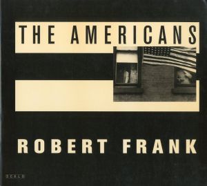 THE AMERICANS／写真：ロバート・フランク　序文：ジャック・ケルアック（THE AMERICANS／Photo: Robert Frank　Foreword: Jack Kerouac)のサムネール