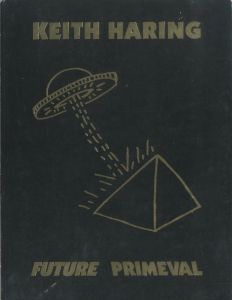 KEITH HARING FUTURE PRIMEVAL／KEITH HARING（KEITH HARING FUTURE PRIMEVAL／KEITH HARING)のサムネール