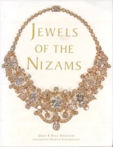 JEWELS OF THE NIZAMS / Author: Usha R Bala Krishnan