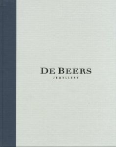 DE BEERS JEWELLERY / 著： Vivienne Becker